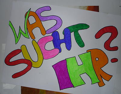 Was sucht Ihr?